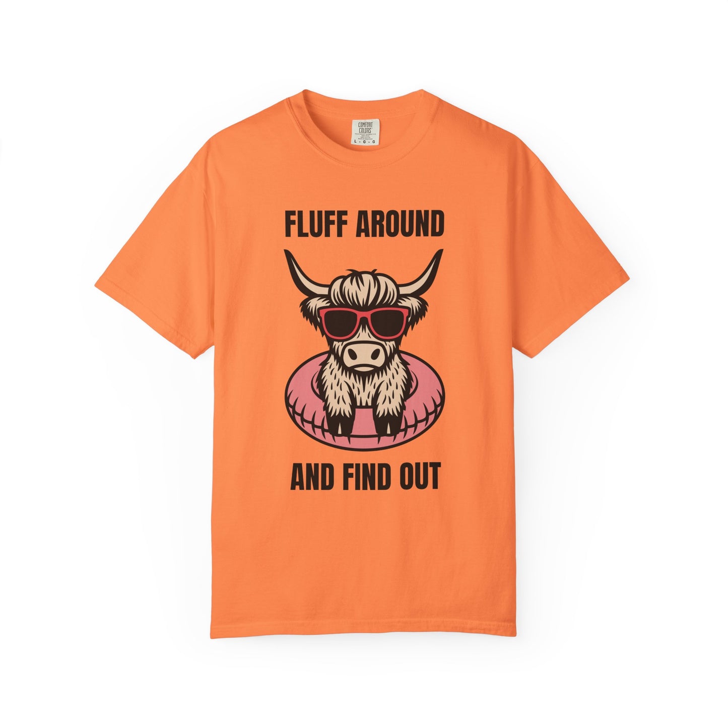 Fluff Around and Find Out Highland Cow T-Shirt