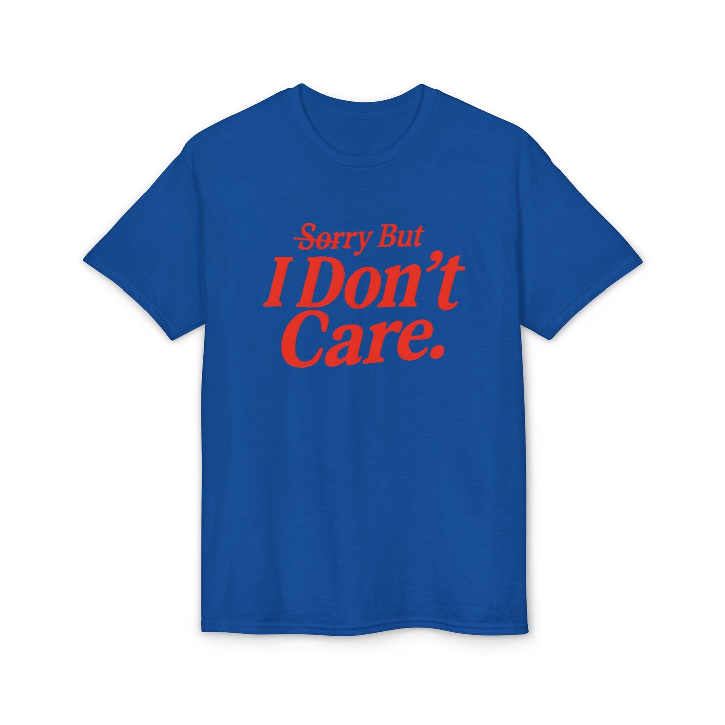 I Don't Care