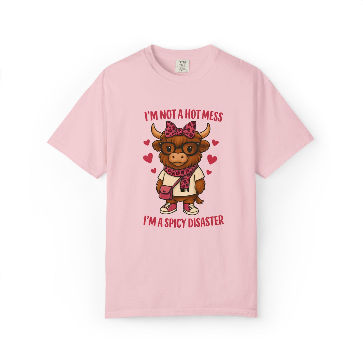 I'm Not a Hot Mess—I'm a Spicy Disaster T-Shirt