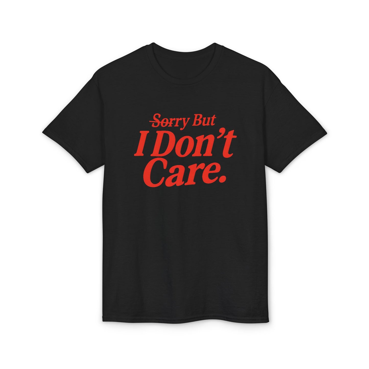 I Don't Care