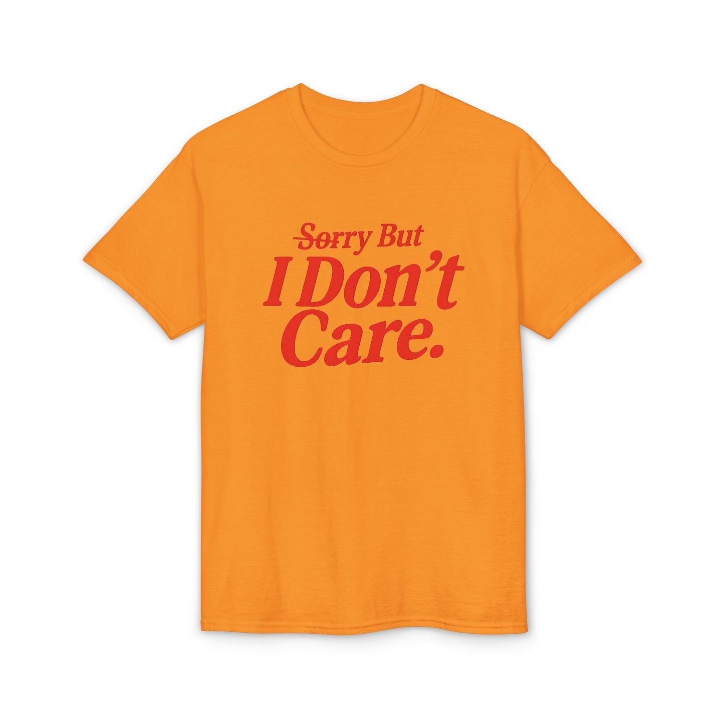 I Don't Care